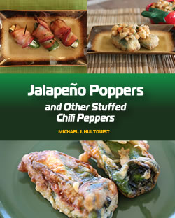 Jalapeno Poppers and Other Stuffed Chili Peppers Cookbook