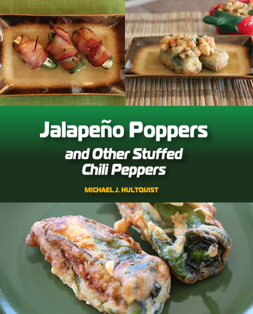 Jalapeno Poppers and Other Stuffed Chili Peppers - The Cookbook