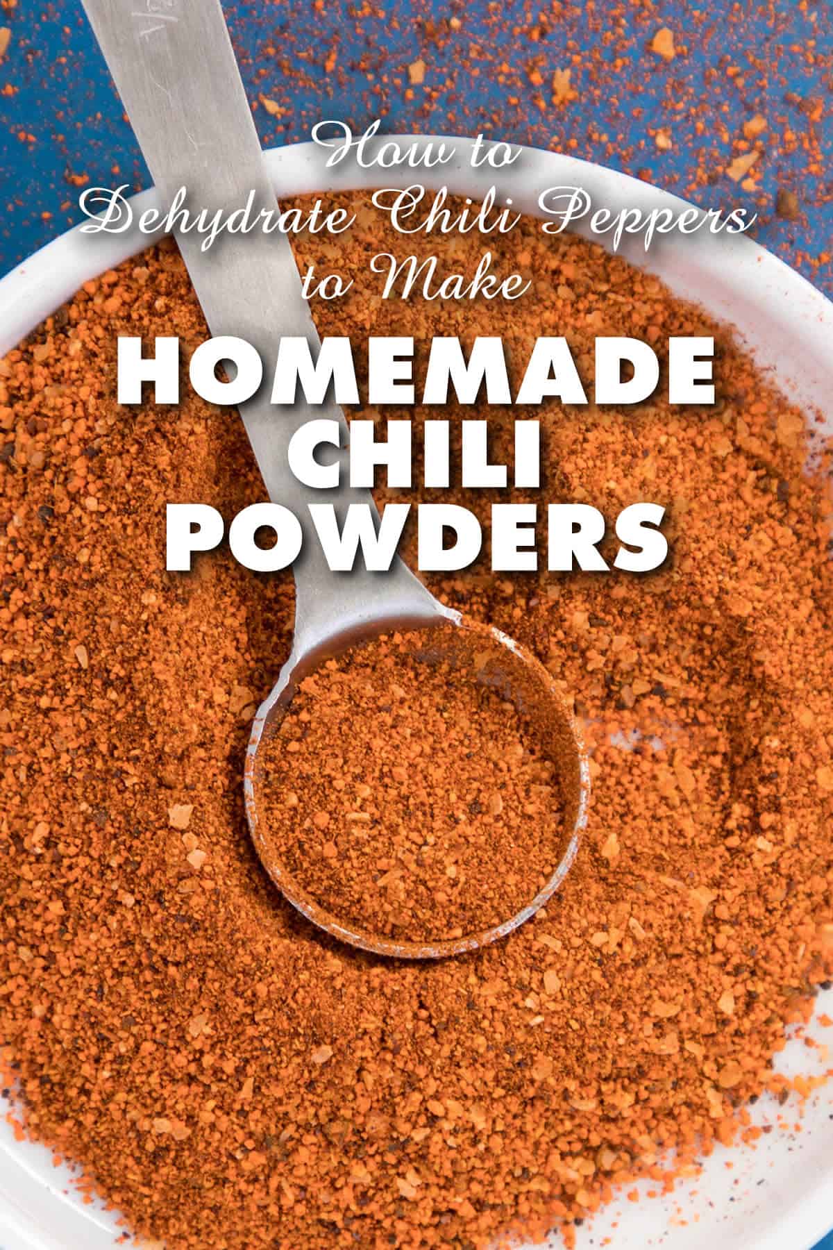 How to Dehydrate Chili Peppers to Make Homemade Chili Powders
