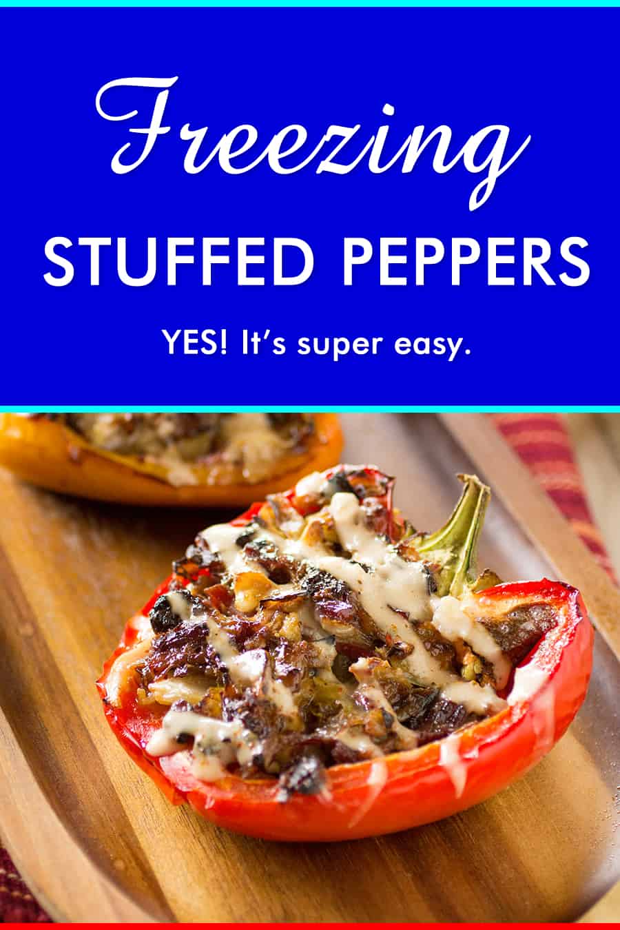 Freezing Stuffed Peppers