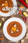 Easy Gazpacho Soup Recipe