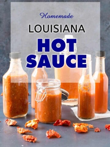 Homemade Louisiana Hot Sauce – Recipe