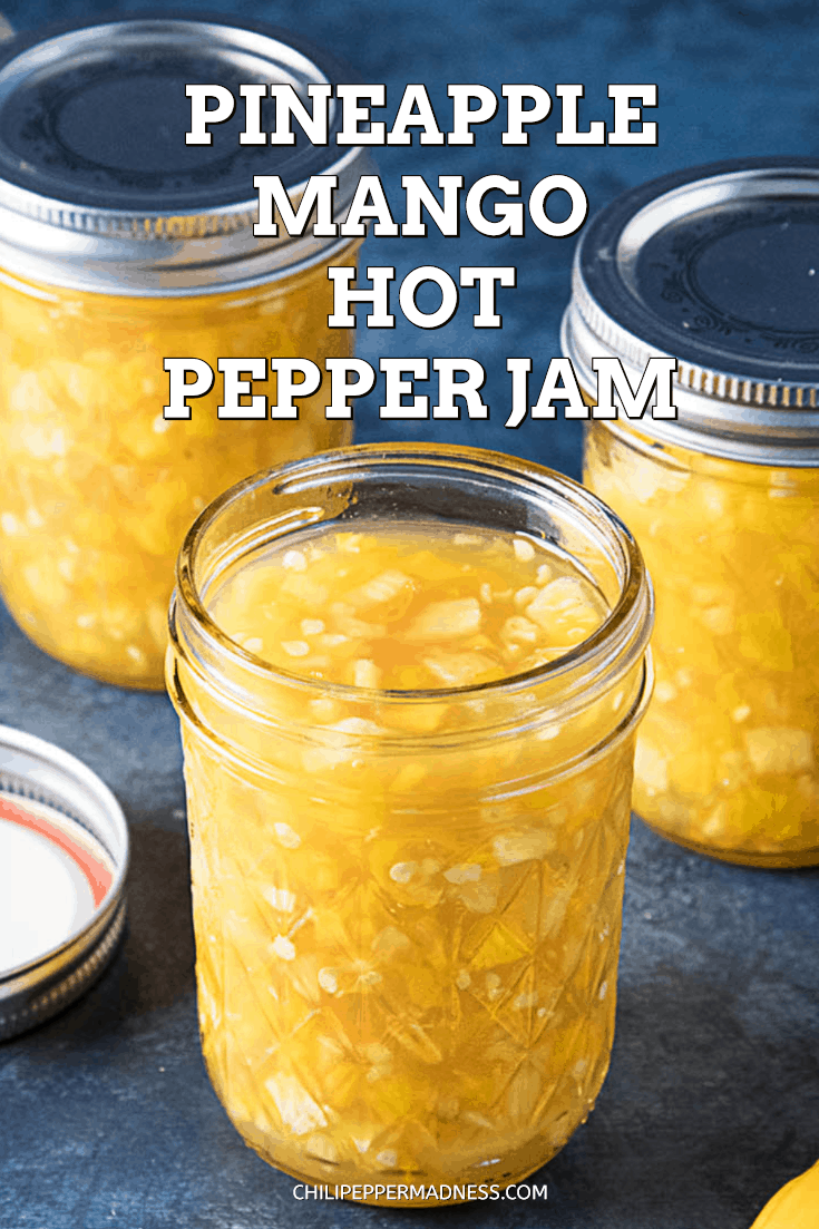 Pineapple Mango Hot Pepper Jam - Make your own sweet spreadable hot pepper jam at home with this recipe that incorporates tropical pineapple and mango for just the right flavor. #jam #pepperjelly