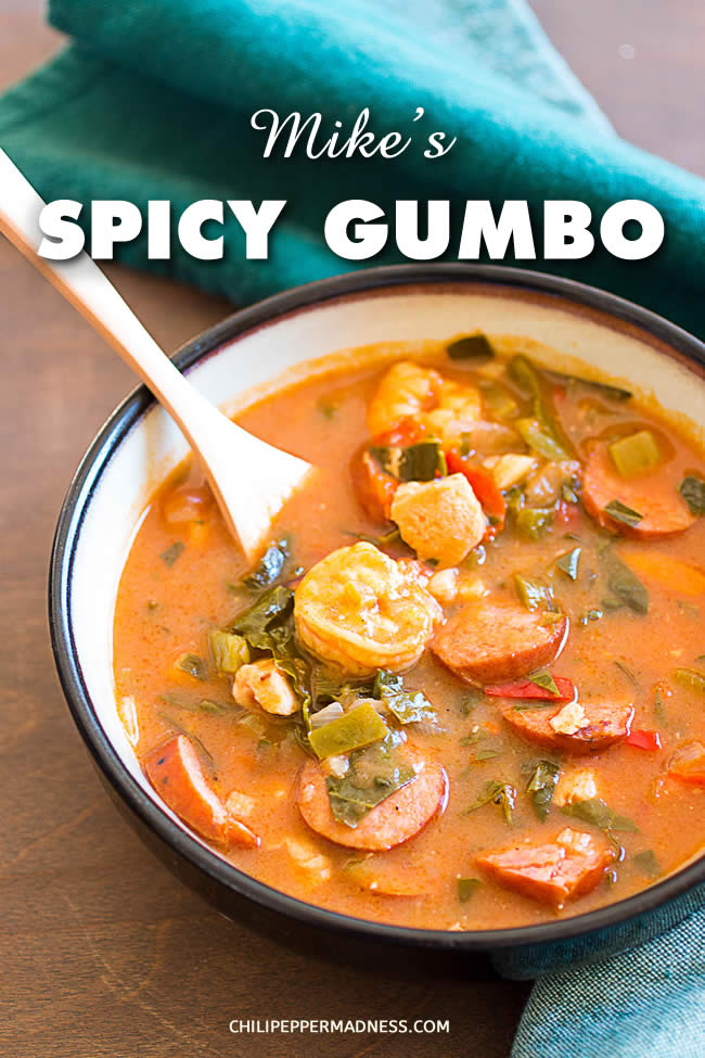 Mike\'s Spicy Gumbo - Recipe | ChiliPepperMadness.com - This is one of my favorite gumbo recipes made extra spicy with shrimp, chicken, andouille and LOADS of flavor. You can easily adjust the heat level to your own preference. #gumbo #spicyfood #southernfood #Cajun #CajunFood