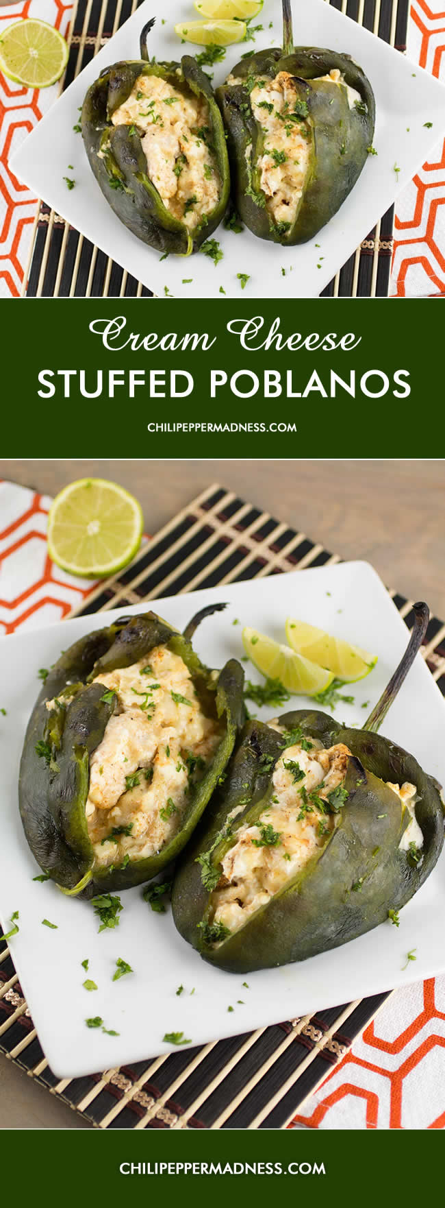 Cream Cheese Stuffed Poblano Peppers Recipe - Chili Pepper Madness