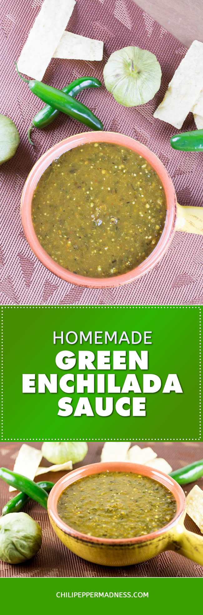 Homemade Green Enchilada Sauce with Roasted Tomatillos Recipe Chili Pepper Madness