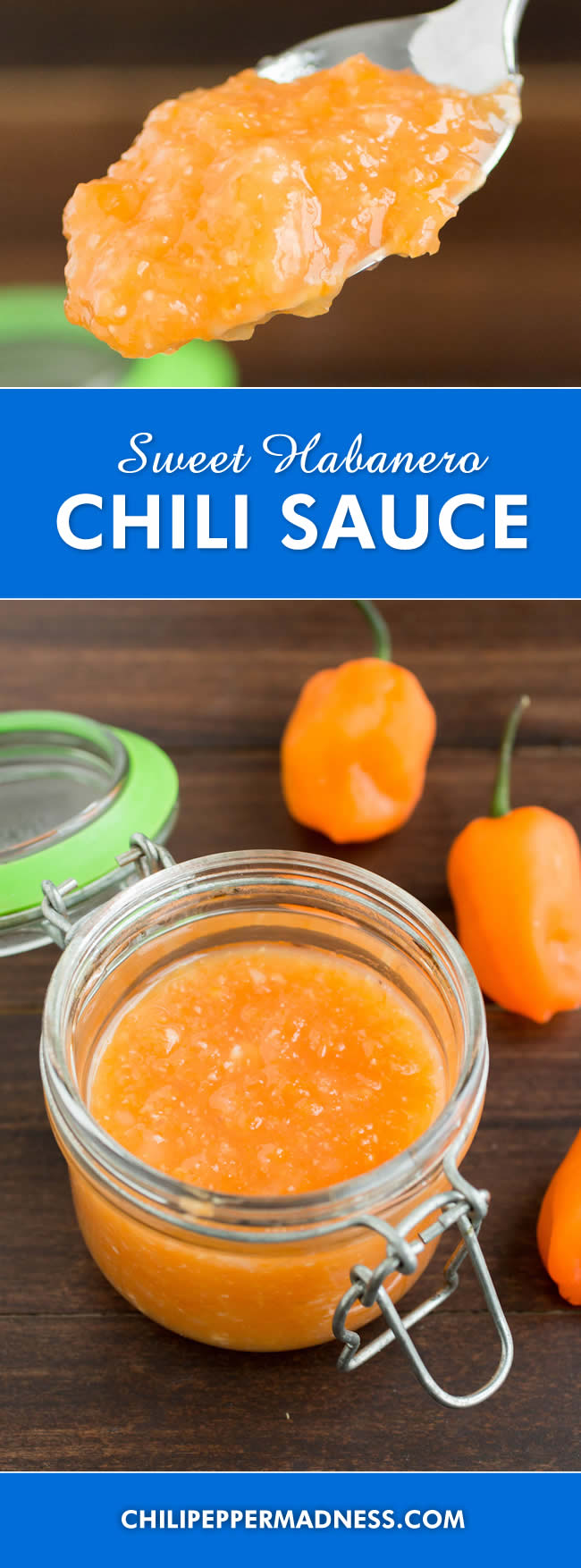 Sweet Habanero Chili Sauce - Recipe