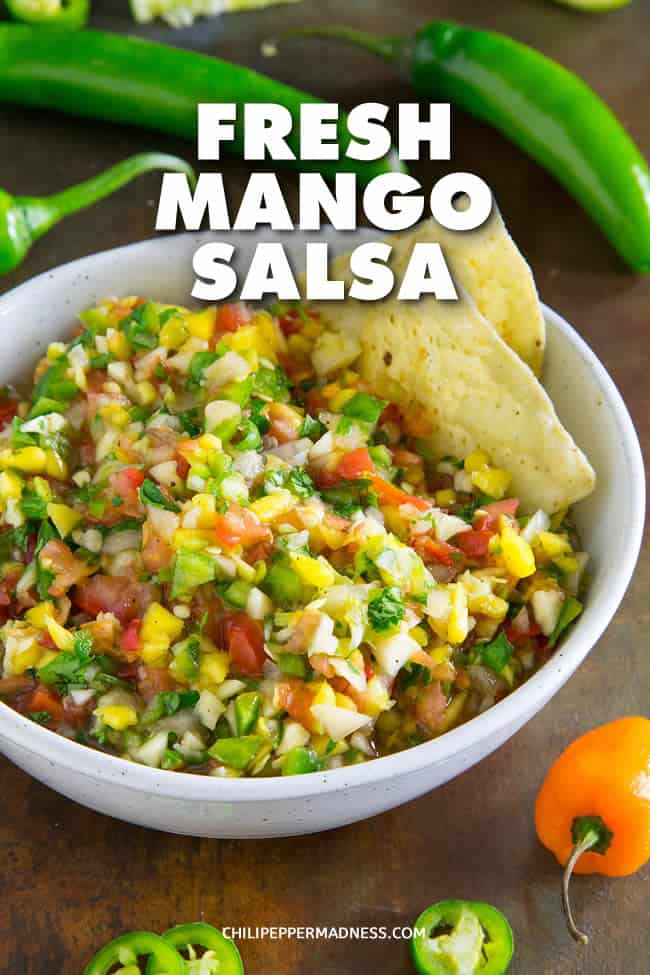 Fresh Mango Salsa - Recipe | ChiliPepperMadness.com #salsa #mango #spicyfood #spicy #appetizer #habanero #gameday #partyfood