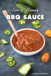 Spicy Honey BBQ Sauce | ChiliPepperMadness.com #BBQ #BBQSauce #BarbecueSauce #SpicyFood #HabaneroSauce