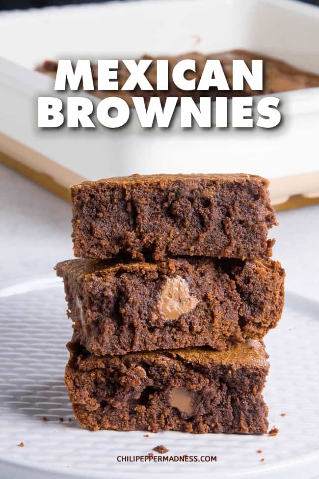 Mexican Brownies - These Mexican Brownies are rich and fudgy with gooey chocolate, seasoned with cinnamon, cayenne powder and my favorite seasoning, ancho powder. Brownies are the best dessert. Here is my recipe. #Brownies #Dessert