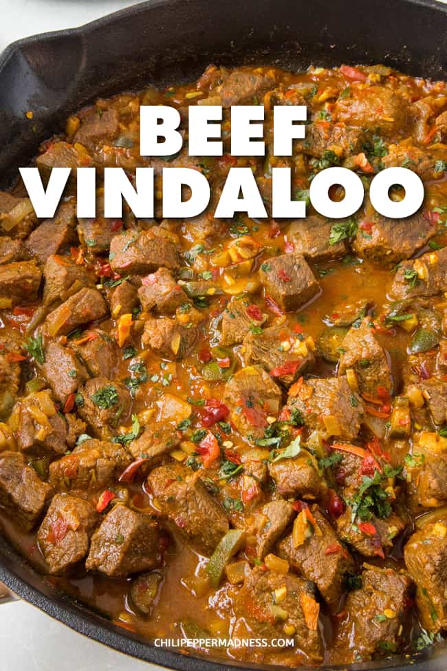 Spicy Beef Vindaloo - This beef vindaloo recipe is always a popular curry dish. My version is wonderfully spicy, though you can easily adjust the heat and spice to your preference. #IndianFood #Curry #GhostPepper