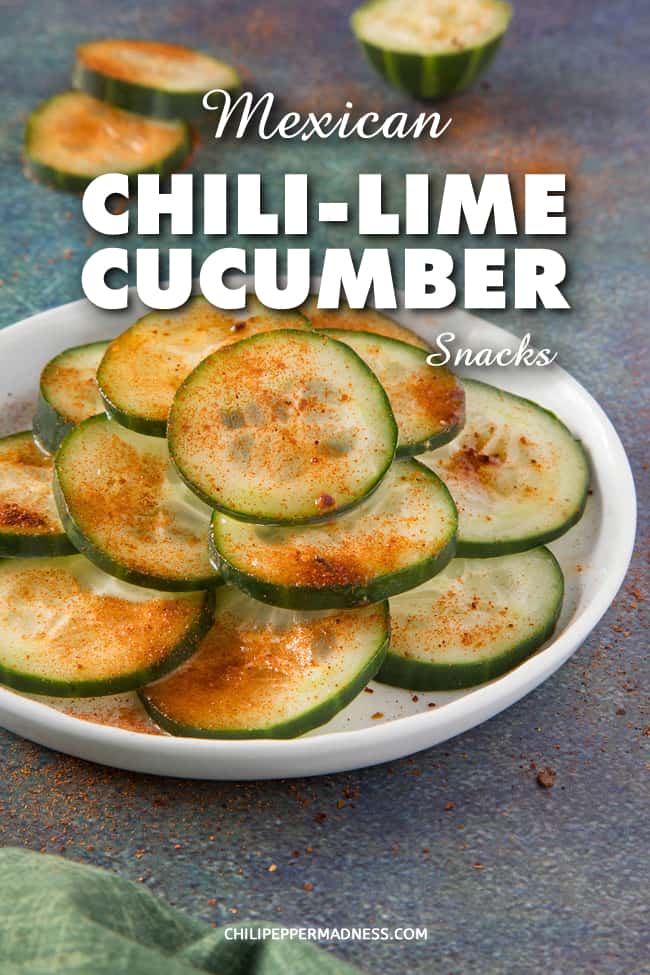Chili and Lime Cucumber Snacks Recipe - This Mexican recipe with chili powder, lime juice and cucumbers is very easy to make, and is perfect for an appetizer or quick snack. #Cucumbers #HealthSnacks