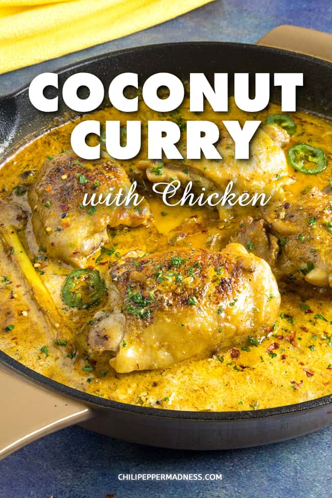 Coconut Curry with Chicken - Try this coconut curry recipe with chicken thighs that are seared then braised in a flavorful sauce made with curry spices and coconut milk. #Curry #Dinner