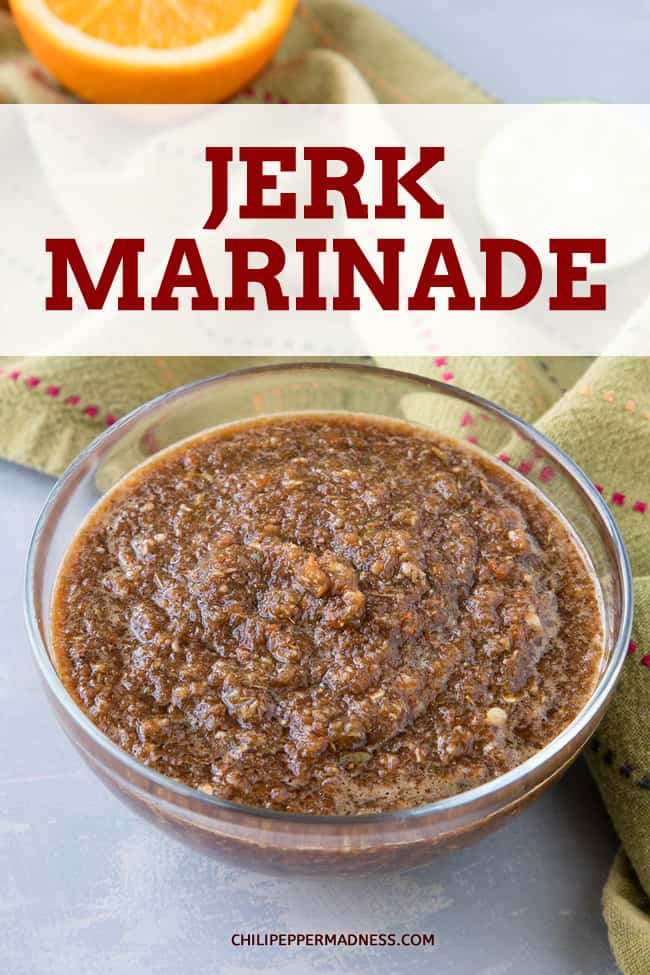 Jerk Marinade - Bold Jamaican Flavor - Get a blast of Caribbean flavor with this Jamaican jerk marinade recipe made with fiery scotch bonnet peppers and a blend of piquant seasonings. #Marinade #JamaicanFood #Spicy