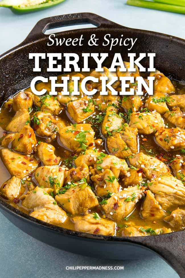 Sweet and Spicy Teriyaki Chicken Recipe - This quick and easy teriyaki chicken recipe builds flavor with a simple 10-minute marinade, then is drenched in homemade teriyaki sauce. Cooks up in 10 minutes! #ChickenDinner #EasyDinner #Spicy