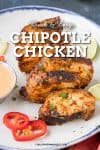 Quick and Easy Chipotle Chicken Recipe