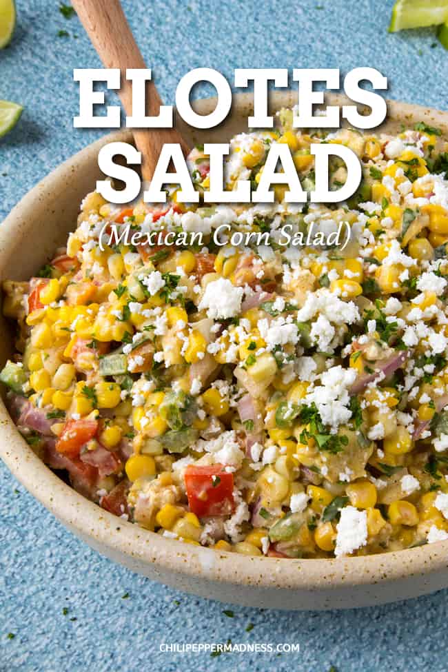 Elotes Salad (Mexican Corn Salad) - This elotes salad recipe, aka Mexican corn salad, is the perfect side dish – it’s creamy, tangy, a touch spicy, and everyone loves it. #SideDish #Salad