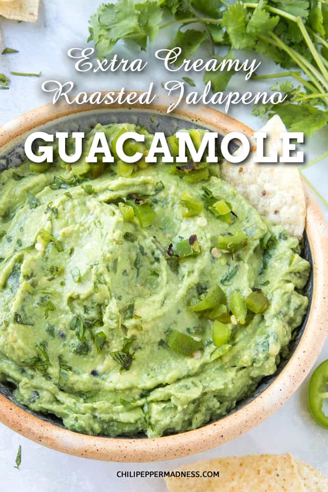 Extra Creamy Roasted Jalapeno Guacamole