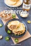 Pulled Chicken Gorditas Recipe