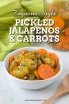 Taqueria Style Pickled Jalapenos and Carrots Recipe