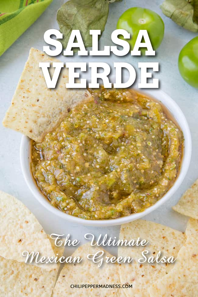 Salsa Verde - The best salsa verde recipe made with tomatillos and jalapeno peppers. Serve it up as a table sauce, hot sauce, or as a salsa with tortilla chips. This is the ultimate green salsa. #SalsaVerde #Salsa #SalsaRecipe #Appetizer #GreenSalsa #PartyFood