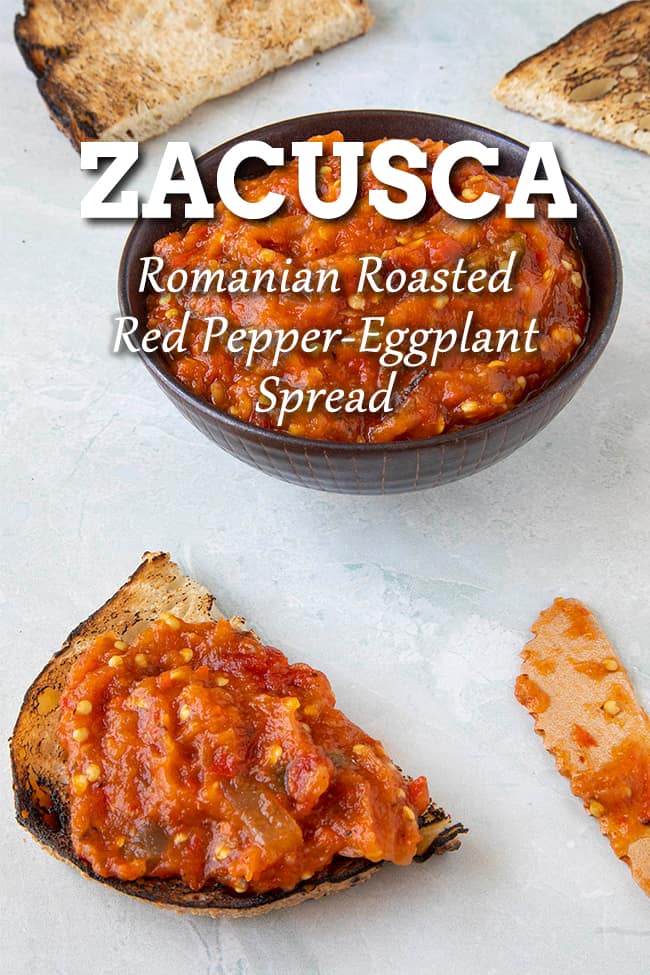 Zacusca Recipe: Romanian Roasted Eggplant and Red Pepper Spread - Zacusca is a Romanian vegetable spread made primarily from roasted eggplant and red peppers. It is popularly served as a spread on bread, but also as a relish for meats. #Romanian #Spread #RoastedRedPepper