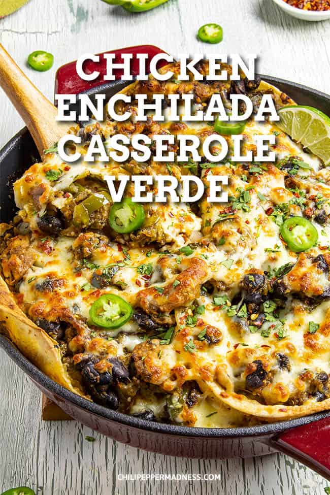 Chicken Enchilada Casserole Verde - This classic chicken enchilada casserole recipe is made with seasoned chicken, black beans, tomatillo salsa and plenty of poblano peppers.