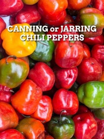 Canning or Jarring Chili Peppers