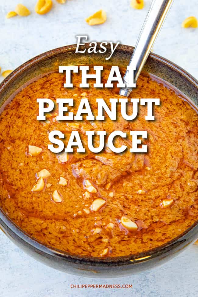 Easy Thai Peanut Sauce - This is a quick and easy Thai peanut sauce recipe is made with creamy peanut butter, chili-garlic sauce and lots of seasonings. Ready in 5 minutes. #thaipeanutsauce #peanutsauce