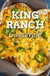 King Ranch Casserole Recipe