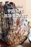 Oven Roasted, Spice Rubbed Prime Rib Roast