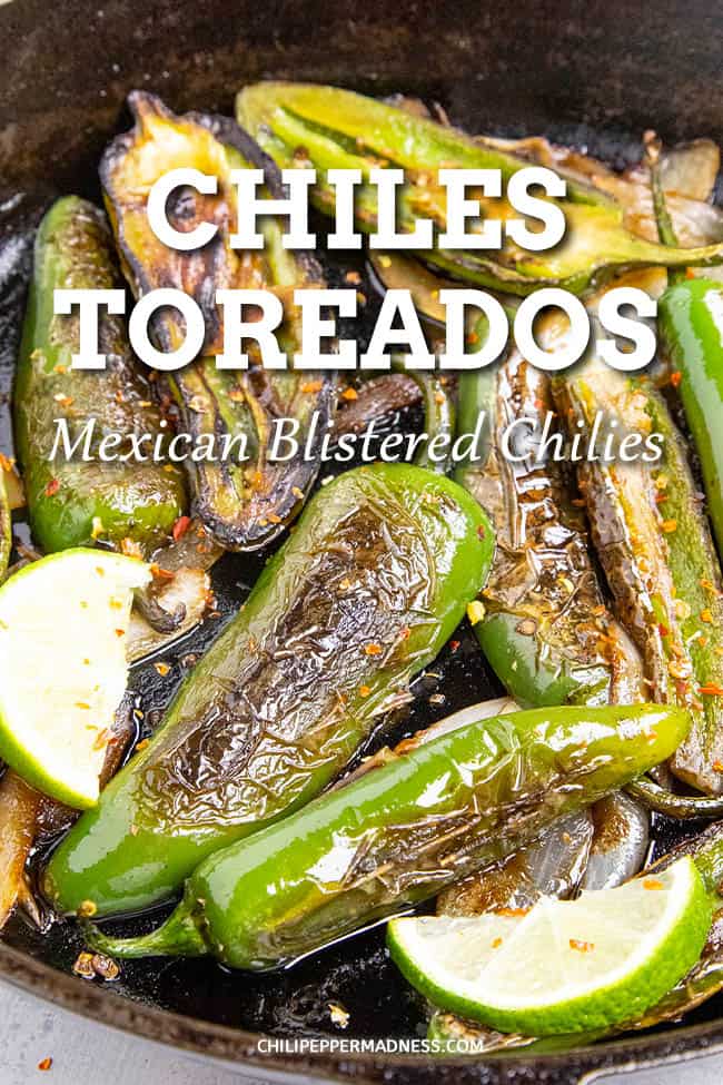 Chiles Toreados Recipe: Mexican Blistered Peppers