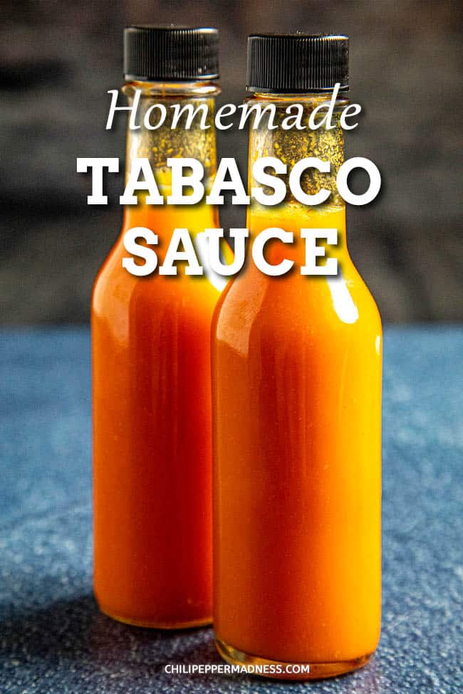 Homemade Tabasco Sauce Recipe - Learn how to make tabasco hot sauce with this homemade tabasco sauce recipe, using garden grown tabasco peppers. Fermented and non-fermented versions. #hotsauce #tabasco