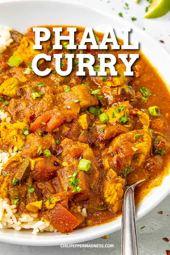 Phaal Curry Recipe The Hottest Curry in the World Chili Pepper Madness