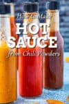 How to Make Hot Sauce from Chili Powder Recipe