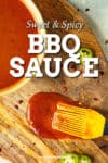 Sweet and Spicy BBQ Sauce Recipe