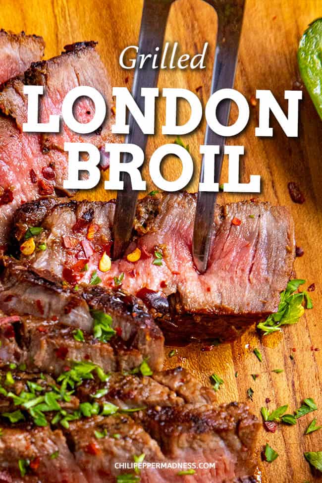 Grilled London Broil Recipe