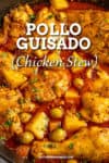 Pollo Guisado Recipe (Chicken Stew)