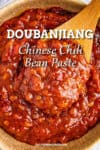 Doubanjiang: Chinese Chili Bean Paste
