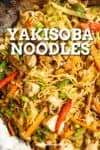 Yakisoba Noodles Recipe