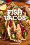 Fish Tacos Recipe