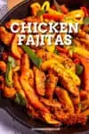 Chicken Fajitas Recipe