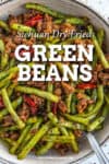 Sichuan Dry Fried Green Beans Recipe