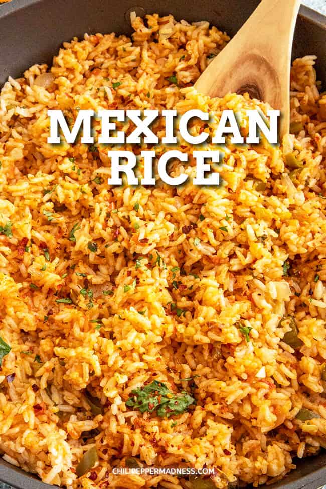 Mexican Rice Recipe - Chili Pepper Madness