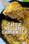 Chile Relleno Casserole Recipe