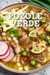 Pozole Verde Recipe (Green Pozole)