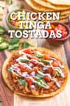 Tostadas de Tinga Recipe (Chicken Tinga Tostadas)