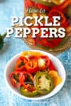 How to Pickle Chili Peppers - a Recipe Guide