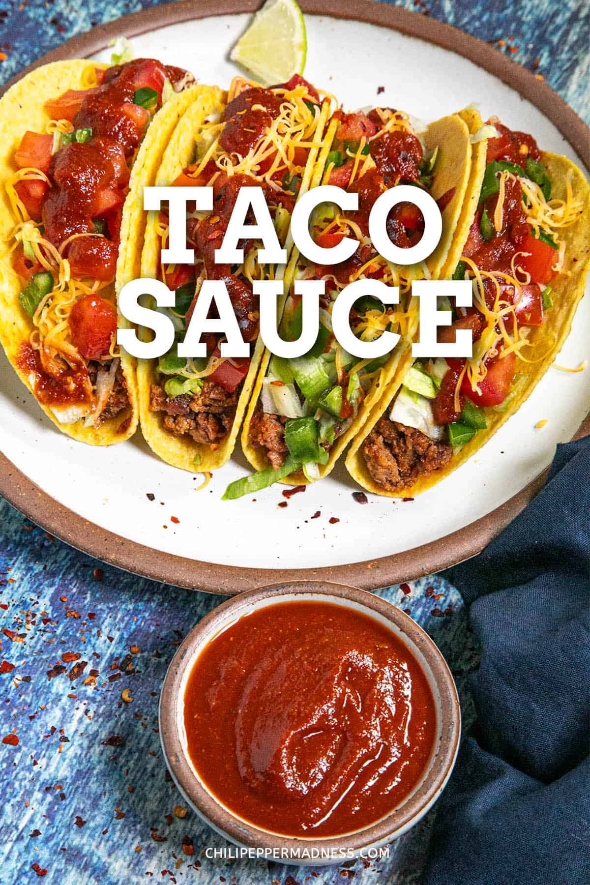 Homemade Taco Sauce Recipe Chili Pepper Madness