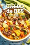 Caldo de Res Recipe (Mexican Beef Soup)